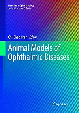 Animal Models Of Ophthalmic Diseases-..