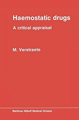 Haemostatic Drugs: A Critical Appraisal-..
