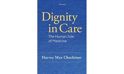 Dignity In Care: The Human Side Of Medicine-..