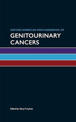 Oxford American Mini-Handbook Of Genitourinary Cancers-..