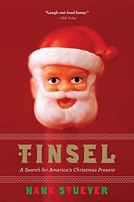 Tinsel: A Search For America's Christmas Present-..