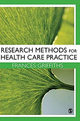 Research Methods For Health Care Practice-..