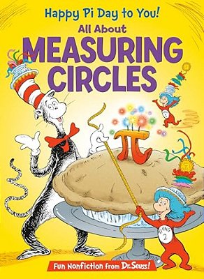 Happy Pi Day To You! All About Measuring Circles-..