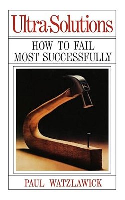 Ultra-Solutions: How To Fail Most Successfully-..
