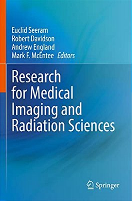Research For Medical Imaging And Radiation Sciences-..