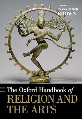 Oxford Handbook Of Religion And The Arts-..