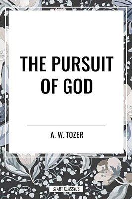 Pursuit Of God-..