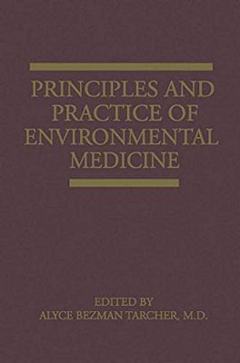 Principles And Practice Of Environmental Medicine-..