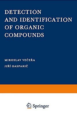 Detection And Identification Of Organic Compounds-..