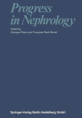 Progress In Nephrology: Proceedings Of The Vth Symposium Of The "Gesellschaft Für Nephrologie", Held In Lausanne (Switzerland) 21-23 September 1967-..