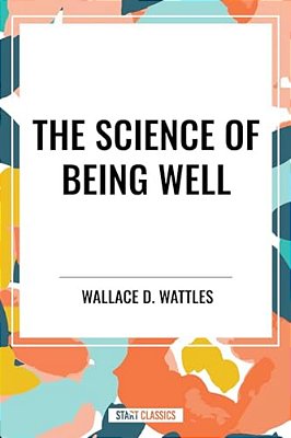 Science Of Being Well-..