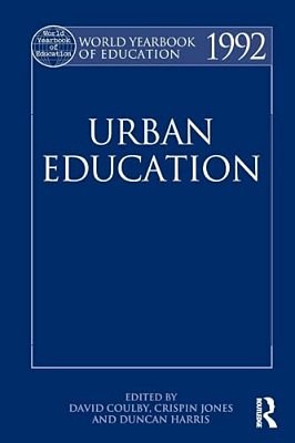 World Yearbook Of Education 1992: Urban Education-..