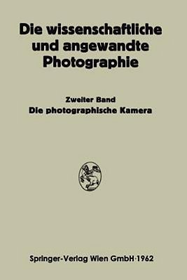 Die Photographische Kamera-..