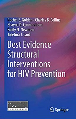 Best Evidence Structural Interventions For Hiv Prevention-..
