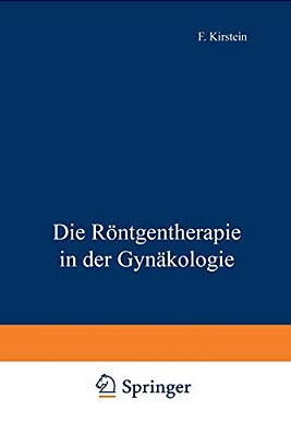 Die Röntgentherapie In Der Gynäkologie-..
