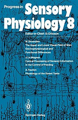 Progress In Sensory Physiology-..