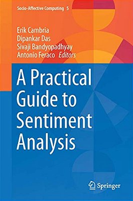 A Practical Guide To Sentiment Analysis-..