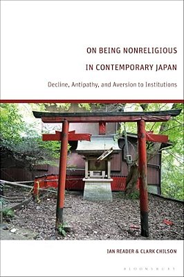 On Being Nonreligious In Contemporary Japan: Decline, Antipathy, And Aversion To Institutions-..