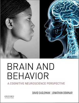 Brain And Behavior: A Cognitive Neuroscience Perspective-..
