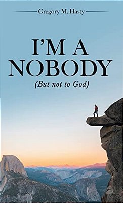 I'm A Nobody: (But Not To God)-..