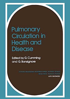 Pulmonary Circulation In Health And Disease-..