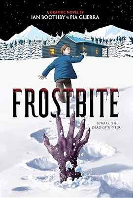 Frostbite: A Graphic Novel-..