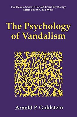 The Psychology Of Vandalism-..