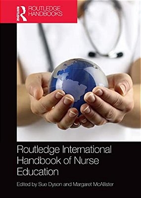 Routledge International Handbook Of Nurse Education-..
