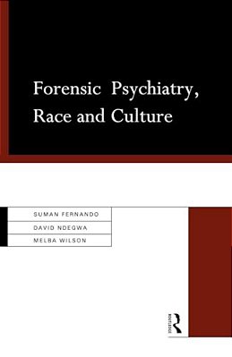 Forensic Psychiatry, Race And Culture-..