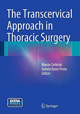 The Transcervical Approach In Thoracic Surgery-..