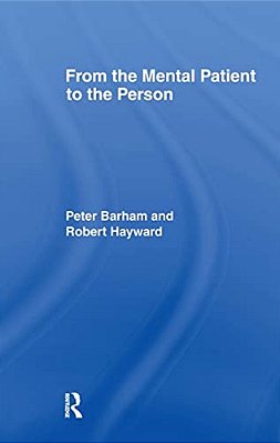 From The Mental Patient To The Person-..