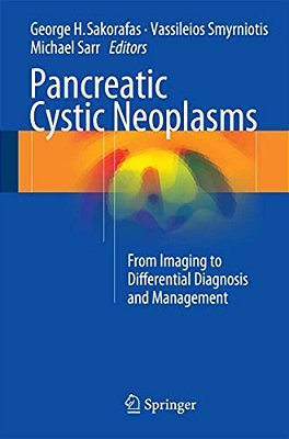 Pancreatic Cystic Neoplasms: From Imaging To Differential Diagnosis And Management-..