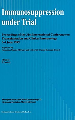Immunosuppression Under Trial-..