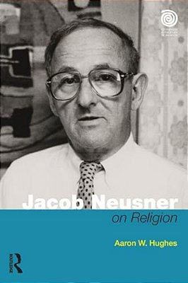 Jacob Neusner On Religion: The Example Of Judaism-..