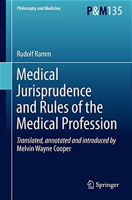 Medical Jurisprudence And Rules Of The Medical Profession-..