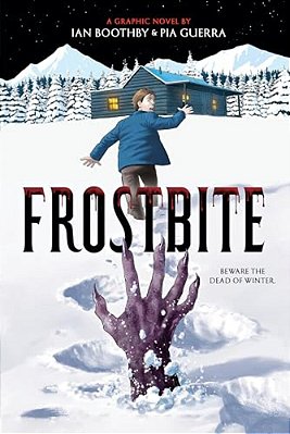 Frostbite: A Graphic Novel-..