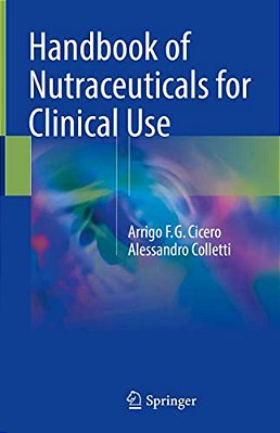 Handbook Of Nutraceuticals For Clinical Use-..