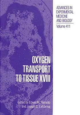 Oxygen Transport To Tissue XVIII-..