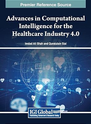 Advances In Computational Intelligence For The Healthcare Industry 4.0-..