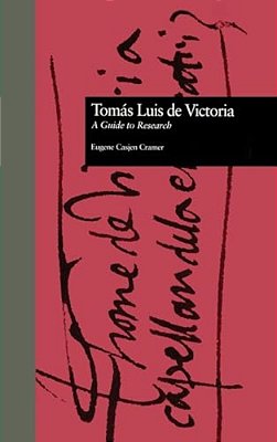 Toms Luis De Victoria: A Guide To Research-..