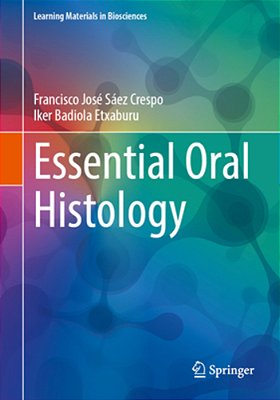 Essential Oral Histology-..