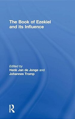 The Book Of Ezekiel And Its Influence-..