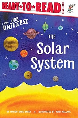 The Solar System: Ready-To-read Level 1-..