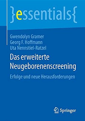 Das Erweiterte Neugeborenenscreening: Erfolge Und Neue Herausforderungen-..