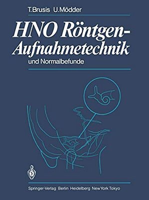 Hno Röntgen-Aufnahmetechnik Und Normalbefunde-..