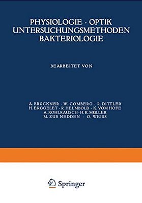 Physiologie - Optik Untersuchungsmethoden Bakteriologie-..