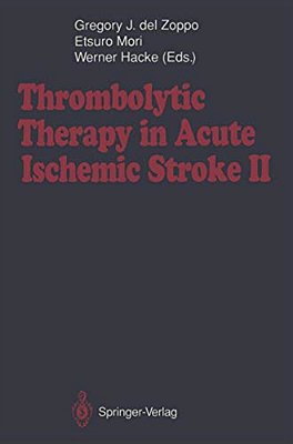 Thrombolytic Therapy In Acute Ischemic Stroke II-..