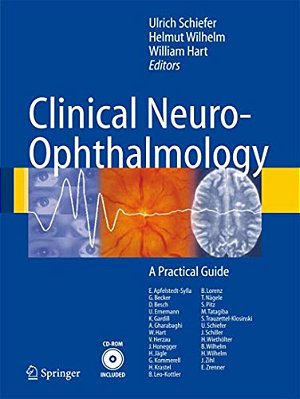 Clinical Neuro-Ophthalmology: A Practical Guide-..