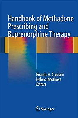 Handbook Of Methadone Prescribing And Buprenorphine Therapy-..