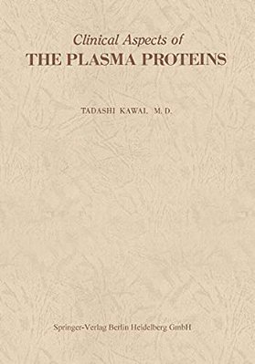 Clinical Aspects Of The Plasma Proteins-..